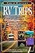 Great Eastern RV Trips: A Y...