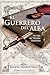 El guerrero del Alba/ The W...