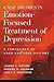 Case Studies in Emotion-Focused Treatment of Depression by Jeanne C. Watson