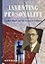 Inventing Personality: Gordon Allport and the Science of Selfhood