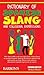 Dictionary of Spanish Slang and Colloquial Expressions