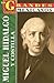 Miguel Hidalgo y Costilla: Biografia (Los Grandes Mexicanos) (Spanish Edition)
