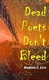Dead Poets Don't Bleed