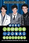 More Jammin' with the Jonas Brothers: An Unauthorized Biography