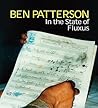 Ben Patterson: In the State of Fluxus