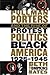 Pullman Porters and the Rise of Protest Politics in Black Ame... by Beth Tompkins Bates