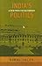 India's Politics: A View fr...