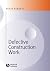 Defective Construction Work: and the Project Team