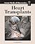 Heart Transplants (Great Medical Discoveries)