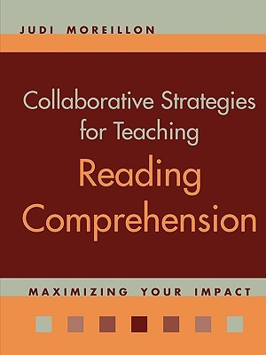 Collaborative Strategies for Teaching Reading Comprehension (Paperback)