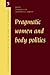 Pragmatic Women and Body Po...