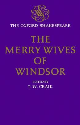 The Merry Wives of Windsor: The Oxford Shakespeare