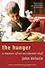 The Hunger: A Memoir of an ...