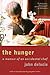 The Hunger: A Memoir of an Accidental Chef – Unabashed Stories from the Celebrity Hot Spot Restaurant in New York City