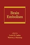 Brain Embolism (Neurological Disease and Therapy)