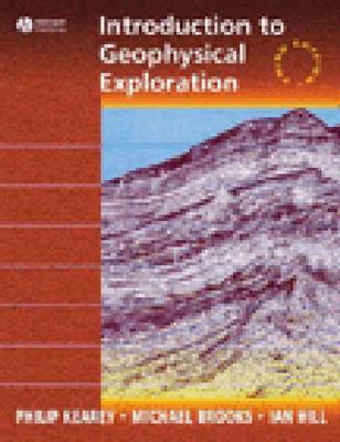An Introduction to Geophysical Exploration (Paperback)