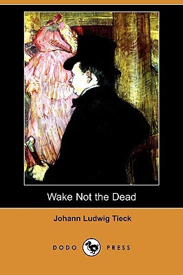 Wake Not the Dead (Paperback)