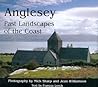 Anglesey: Past Landscapes of the Coast