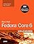 Red Hat Fedora Core 6: Unleashed