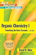 Organic Chemistry I As a Second Language: Translating the Basic Concepts