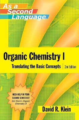 Organic Chemistry I As a Second Language: Translating the Basic Concepts (Paperback)
