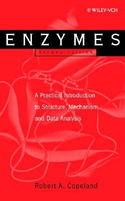 Enzymes: A Practical Introduction to Structure, Mechanism, and Data Analysis (Hardcover)