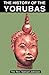 The History of the Yorubas