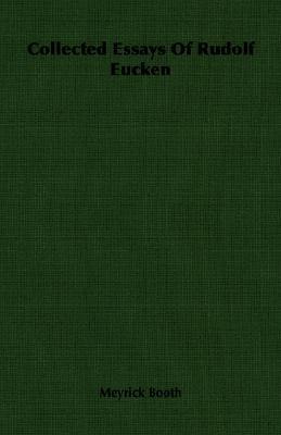 Collected Essays of Rudolf Eucken (Paperback)