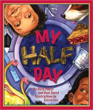My Half Day (Arbordale Collection)
