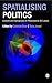 Spatialising Politics: Culture and Geography in Postcolonial Sri Lanka