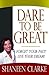 Dare to Be Great