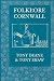 The Folklore of Cornwall