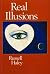 Real Illusions: A Selection of Family Lies and Biographical Fictions in Which the Ancestral Dead Also Play Their Part