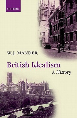 British Idealism: A History (Hardcover)