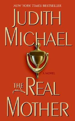 The Real Mother: A Novel (Mass Market Paperback)