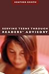 Serving Teens through Readers' Advisory