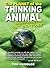 The Planet of the Thinking Animal: Surviving the 21st Century