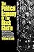 The Political Economy of the Black Ghetto by William K. Tabb