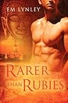 Rarer Than Rubies by E.M. Lynley