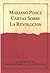 Mariano Ponce: Cartas Sobre La Revolucion