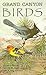 Grand Canyon Birds: Historical Notes, Natural History and Ecology