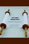 The Torah's Seventy Faces: Commentaries on the Weekly Sidrah The Torah's Seventy Faces: Commentaries on the Weekly Sidrah