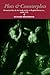 Plots and Counterplots: Sexual Politics and the Body Politic in English Literature, 1660–1730 (Cambridge Studies in Eighteenth-Century English Literature and Thought, Series Number 18)