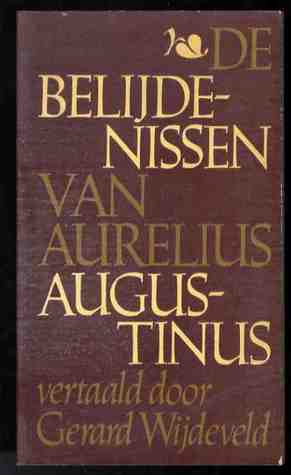 De belijdenissen van Aurelius Augustinus