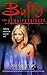 Buffy the Vampire Slayer: P...
