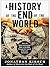A History of the End of the World