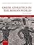 Greek Athletics in the Roman World: Victory and Virtue (Oxford Studies in Ancient Culture & Representation)