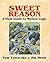 Sweet Reason: A Field Guide to Modern Logic (Textbooks in Mathematical Sciences)