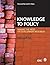Knowledge to Policy: Making the Most of Development Research