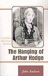The Hanging of Arthur Hodge The Hanging of Arthur Hodge